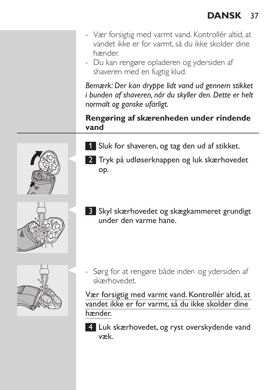 Rengøring af skærenheden under rindende vand | Philips Rasoir électrique User Manual | Page 35 / 180