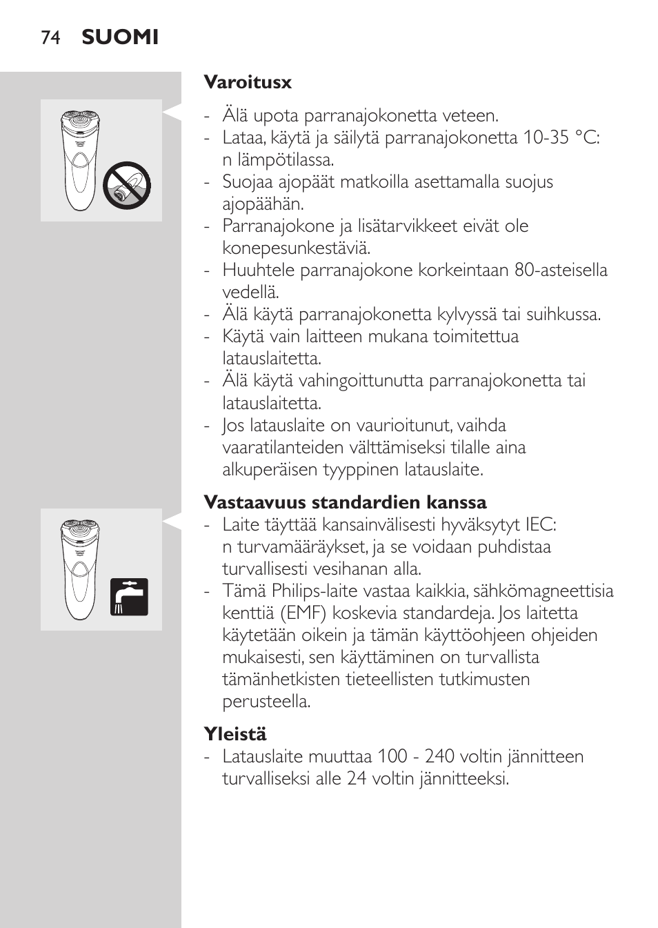 Vastaavuus standardien kanssa, Yleistä, Yleistä (kuva 4) | Philips Rasoir électrique User Manual | Page 72 / 180