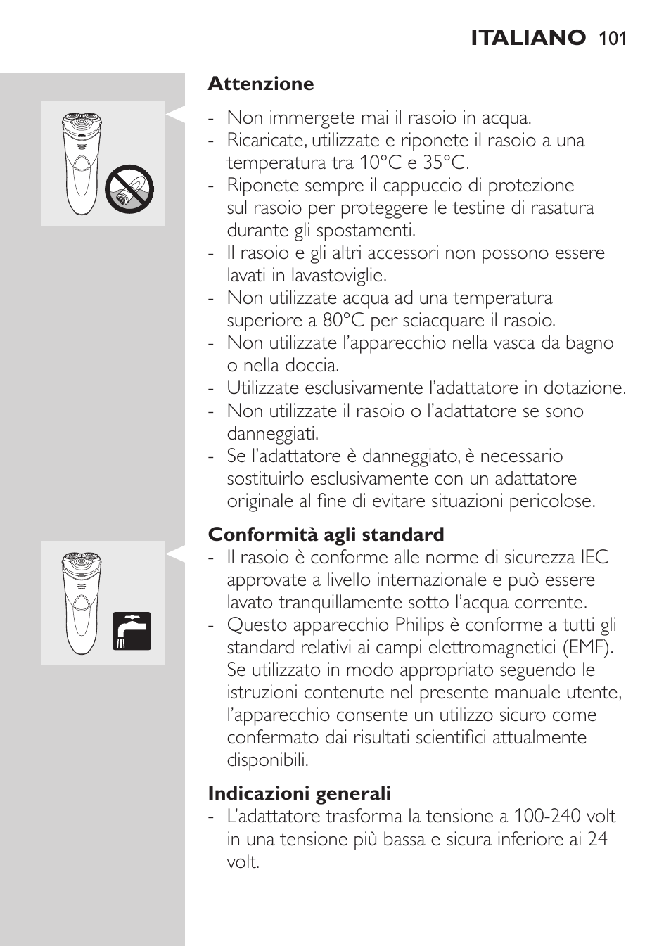 Conformità agli standard, Indicazioni generali | Philips Rasoir électrique User Manual | Page 99 / 180