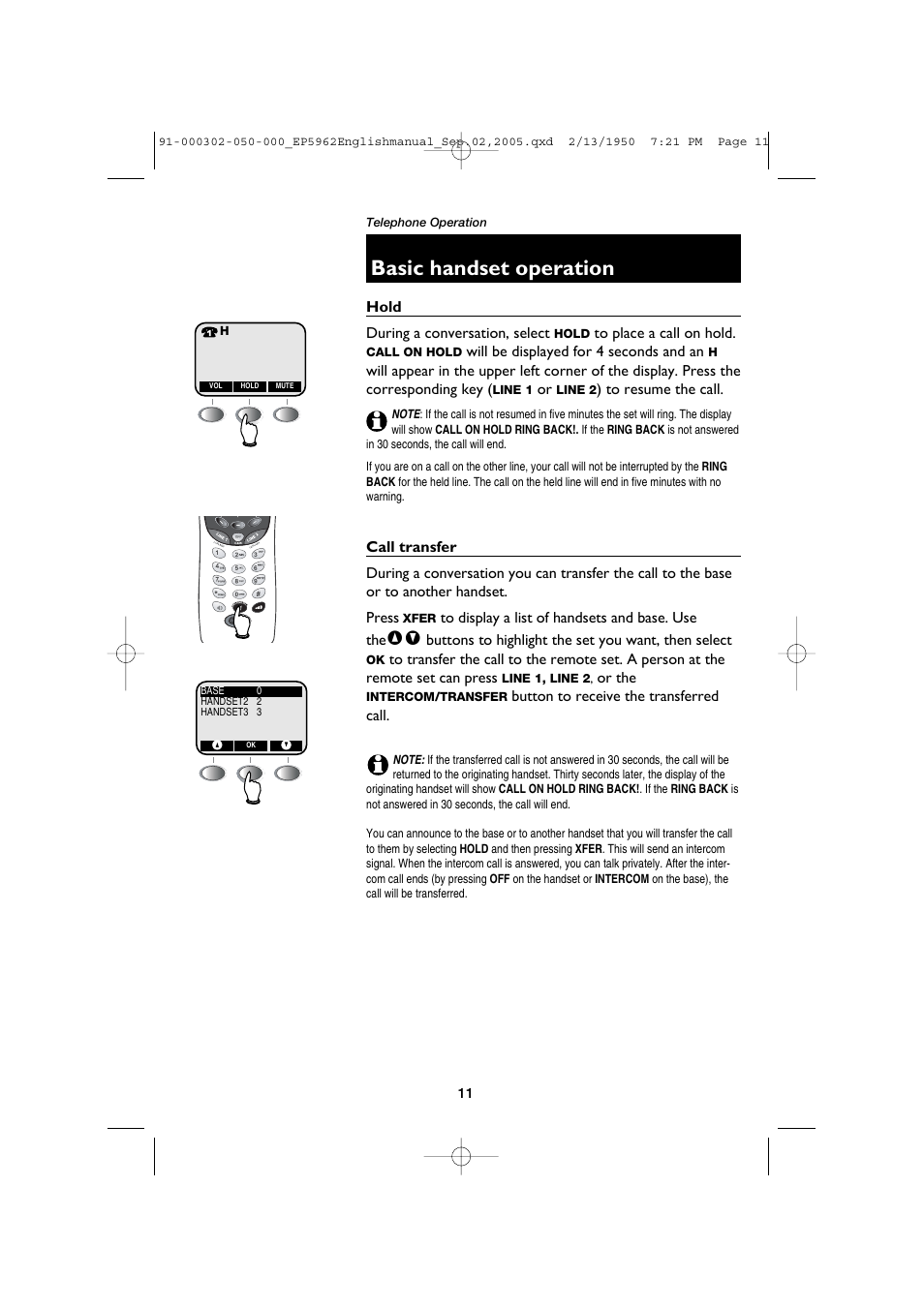 Basic handset operation, Hold during a conversation, select, Will be displayed for 4 seconds and an | Buttons to highlight the set you want, then select, Or the, Button to receive the transferred call | AT&T P5962 User Manual | Page 13 / 53