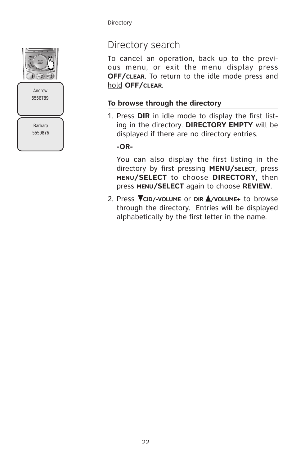 Directory search, To browse through the directory, Press | Select to choose directory , then press, Select again to choose review . 2. press | AT&T E2811 User Manual | Page 25 / 65