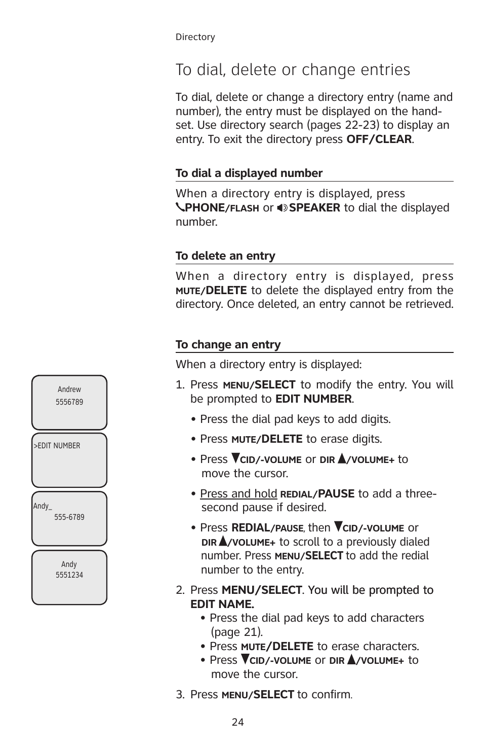 To dial a displayed number, To delete an entry, To change an entry | AT&T E2811 User Manual | Page 27 / 65