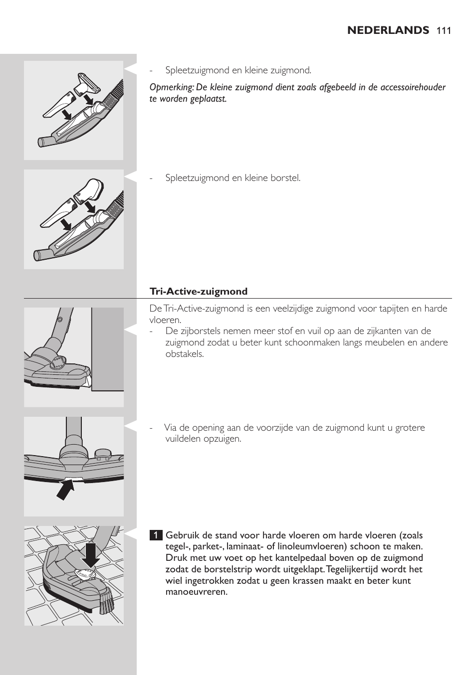 Tri-active-zuigmond | Philips Studio Aspirateur avec sac User Manual | Page 111 / 170