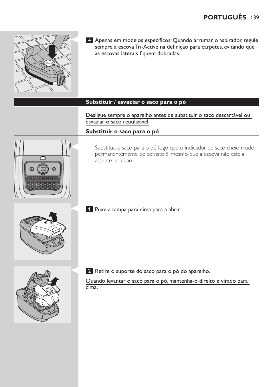 Substituir / esvaziar o saco para o pó, Substituir o saco para o pó | Philips Studio Aspirateur avec sac User Manual | Page 139 / 170