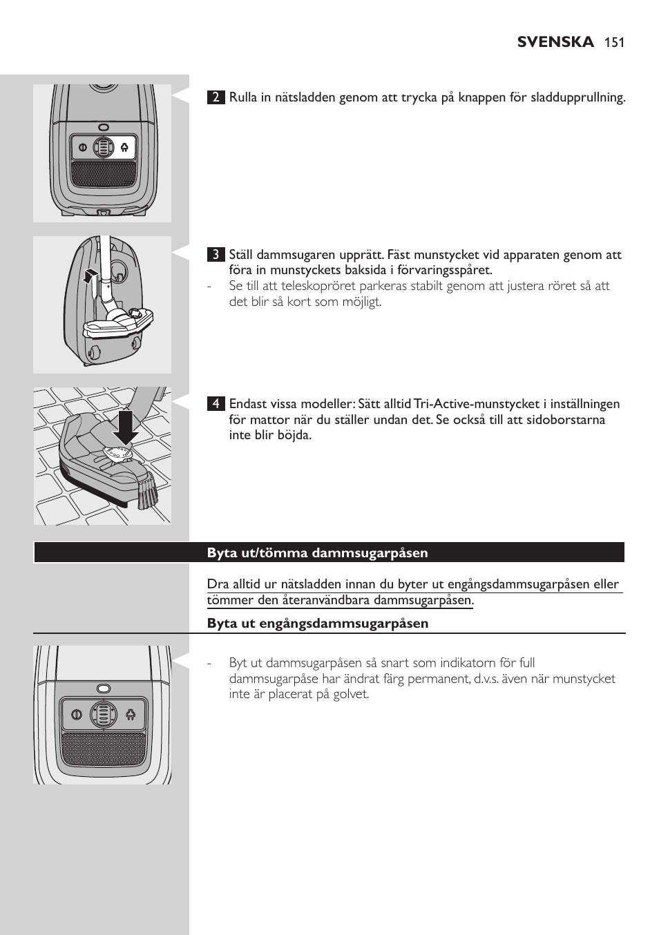 Byta ut/tömma dammsugarpåsen, Byta ut engångsdammsugarpåsen | Philips Studio Aspirateur avec sac User Manual | Page 151 / 170