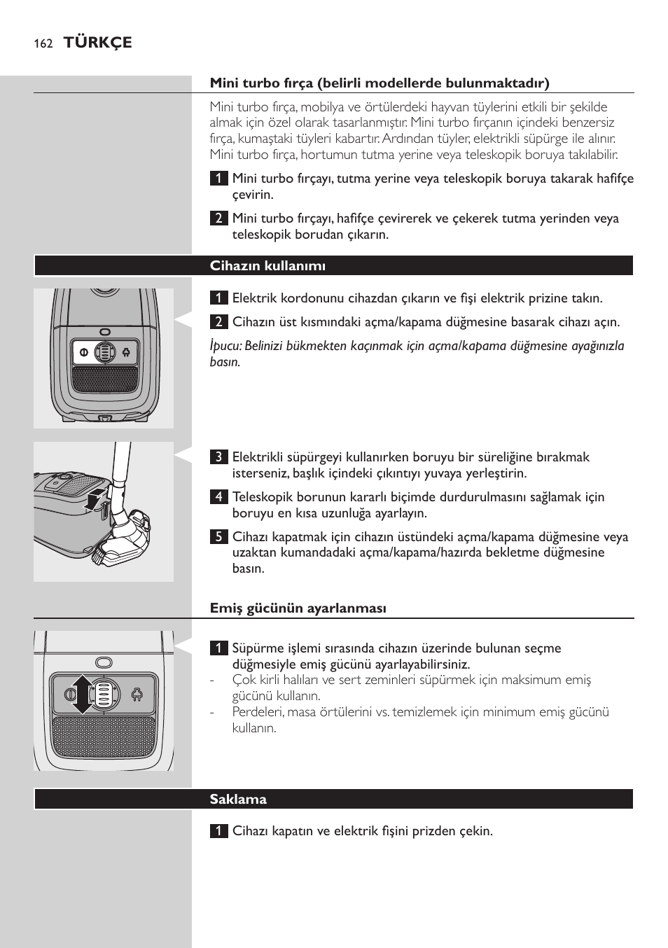 Cihazın kullanımı, Emiş gücünün ayarlanması, Saklama | Philips Studio Aspirateur avec sac User Manual | Page 162 / 170