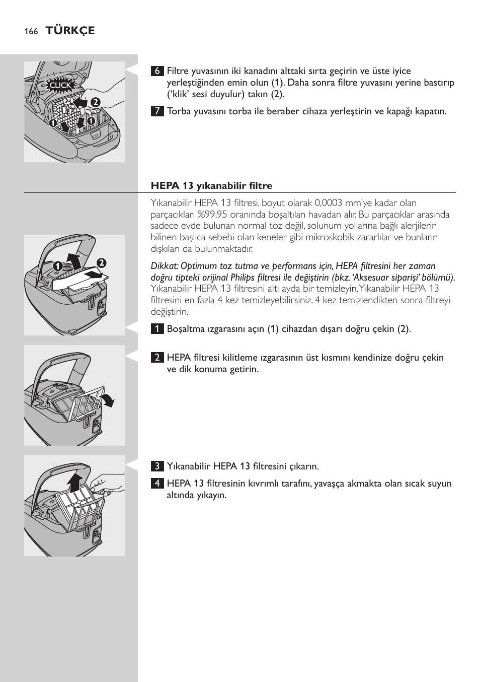 Hepa 13 yıkanabilir filtre | Philips Studio Aspirateur avec sac User Manual | Page 166 / 170