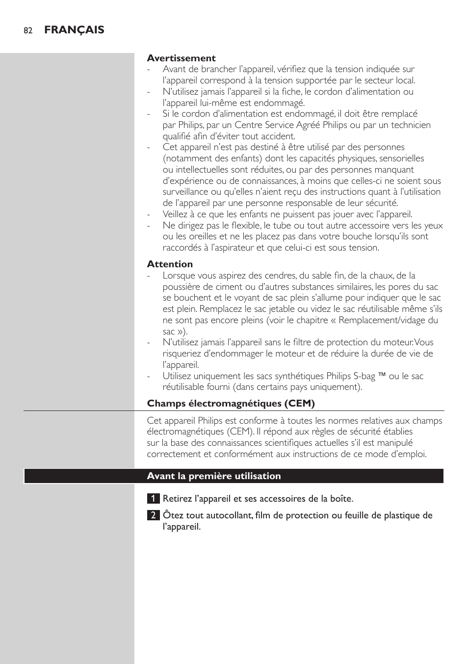 Avertissement, Attention, Champs électromagnétiques (cem) | Avant la première utilisation | Philips Studio Aspirateur avec sac User Manual | Page 82 / 170