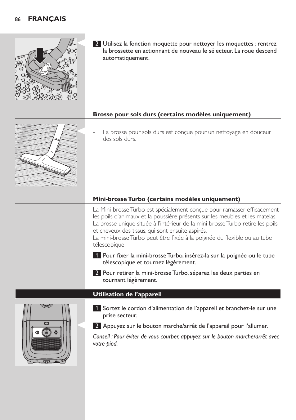 Mini-brosse turbo (certains modèles uniquement), Utilisation de l’appareil | Philips Studio Aspirateur avec sac User Manual | Page 86 / 170