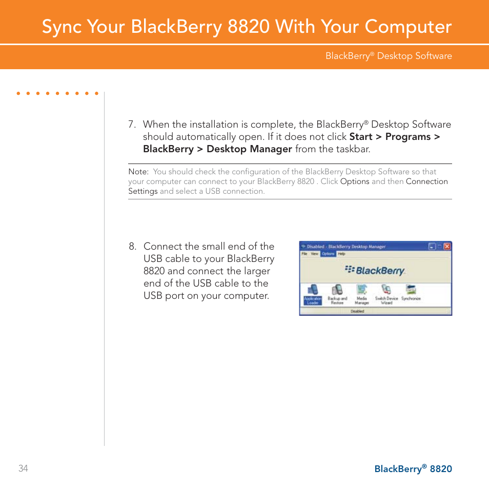Sync your blackberry 8820 with your computer | AT&T BLACKBERRY 8820 User Manual | Page 34 / 58