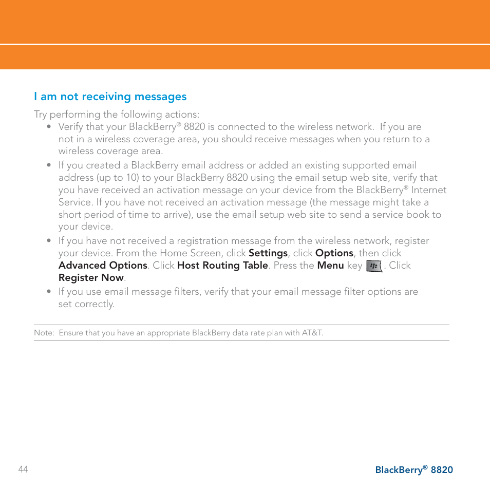 I am not receiving messages | AT&T BLACKBERRY 8820 User Manual | Page 44 / 58