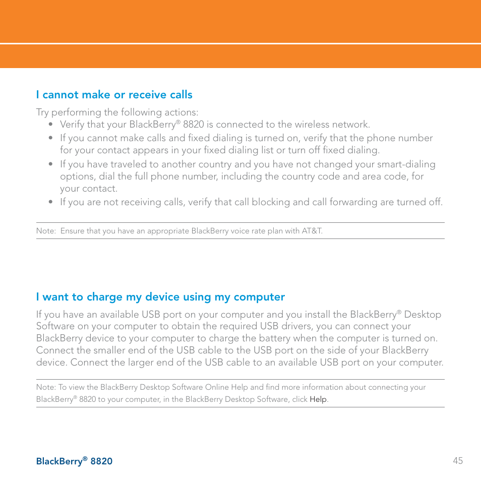 I cannot make or receive calls, I want to charge my device using my computer | AT&T BLACKBERRY 8820 User Manual | Page 45 / 58