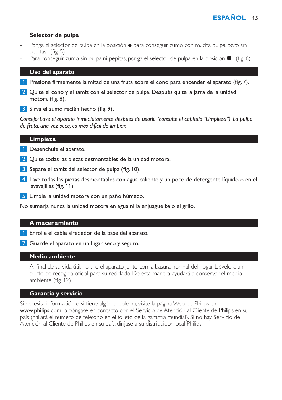 Selector de pulpa, Uso del aparato, Limpieza | Almacenamiento, Medio ambiente, Garantía y servicio | Philips Presse-agrumes User Manual | Page 15 / 36