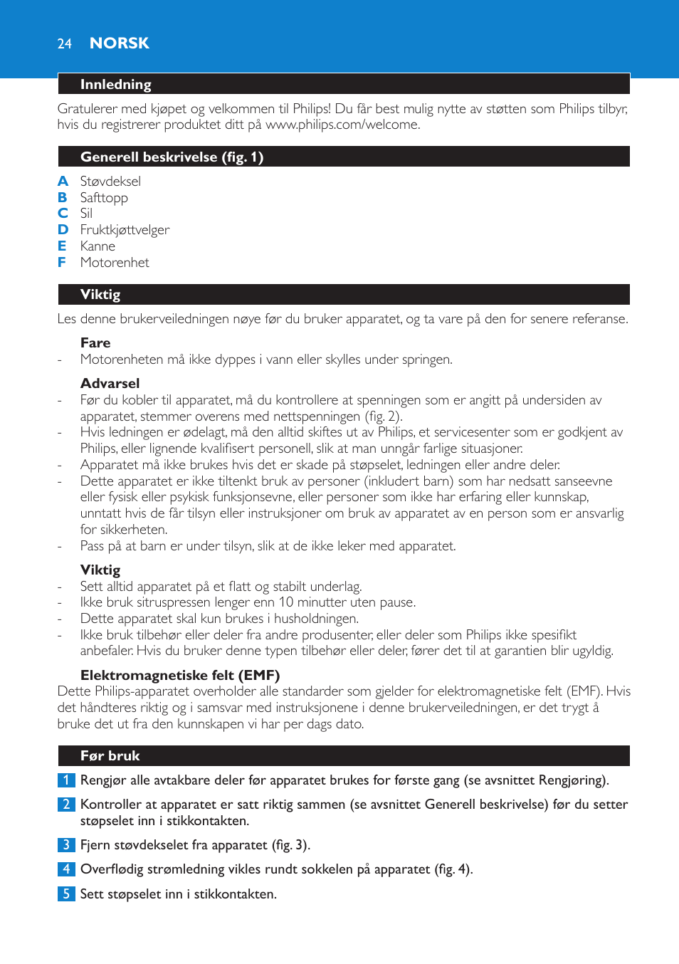 Fare, Advarsel, Viktig | Elektromagnetiske felt (emf), Norsk, Innledning, Generell beskrivelse (fig. 1), Før bruk | Philips Presse-agrumes User Manual | Page 24 / 36