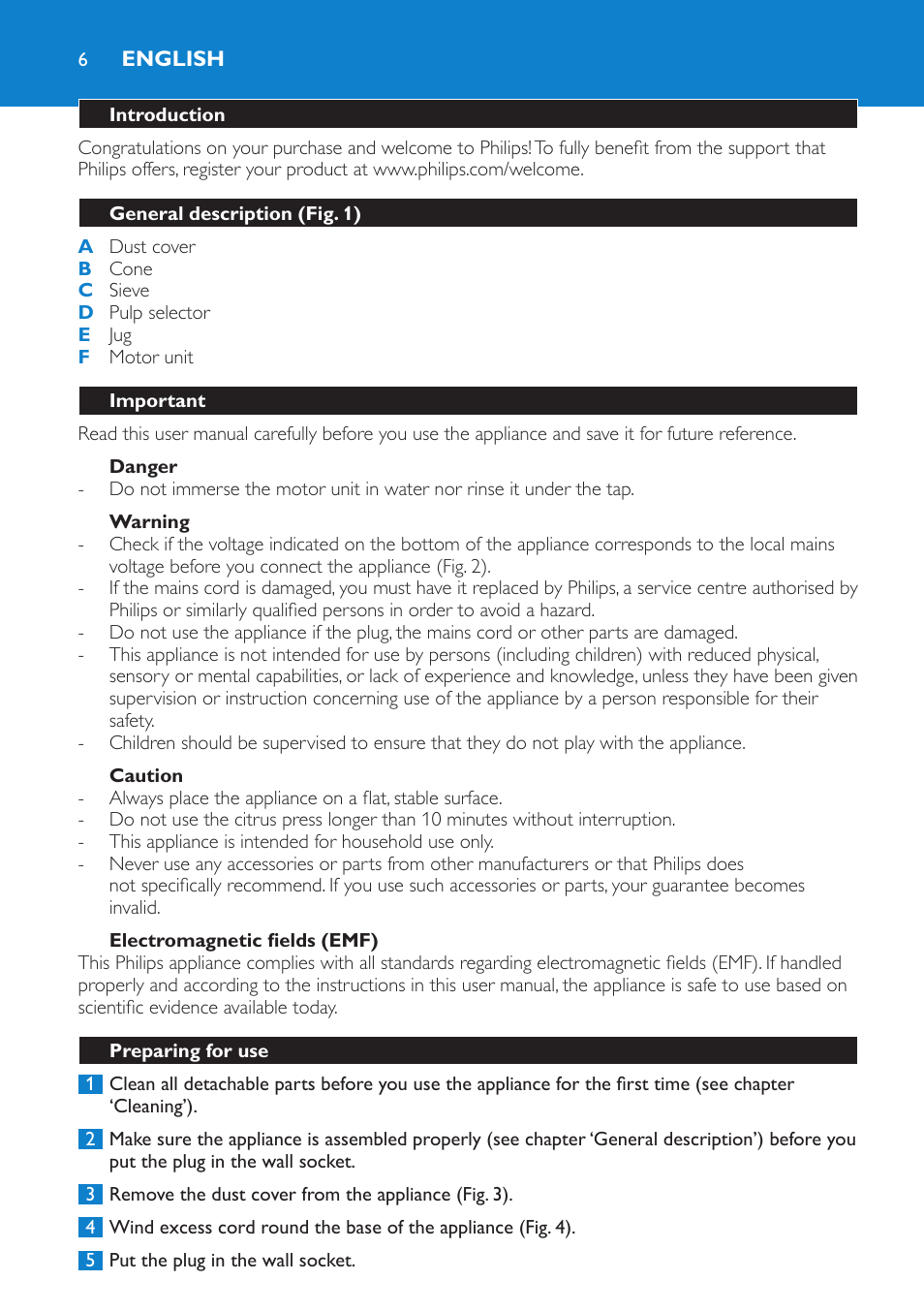 English, Introduction, General description (fig. 1) | Important, Danger, Warning, Caution, Electromagnetic fields (emf), Preparing for use | Philips Presse-agrumes User Manual | Page 6 / 36