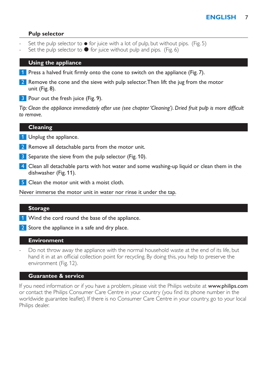 Pulp selector, Using the appliance, Cleaning | Storage, Environment, Guarantee & service | Philips Presse-agrumes User Manual | Page 7 / 36