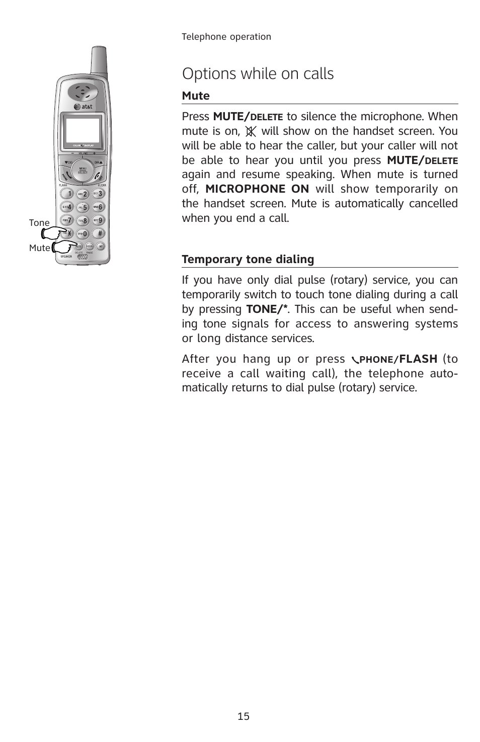 Mute, Temporary tone dialing, Options while on calls | Mute press mute, Flash | AT&T E2912 User Manual | Page 18 / 71