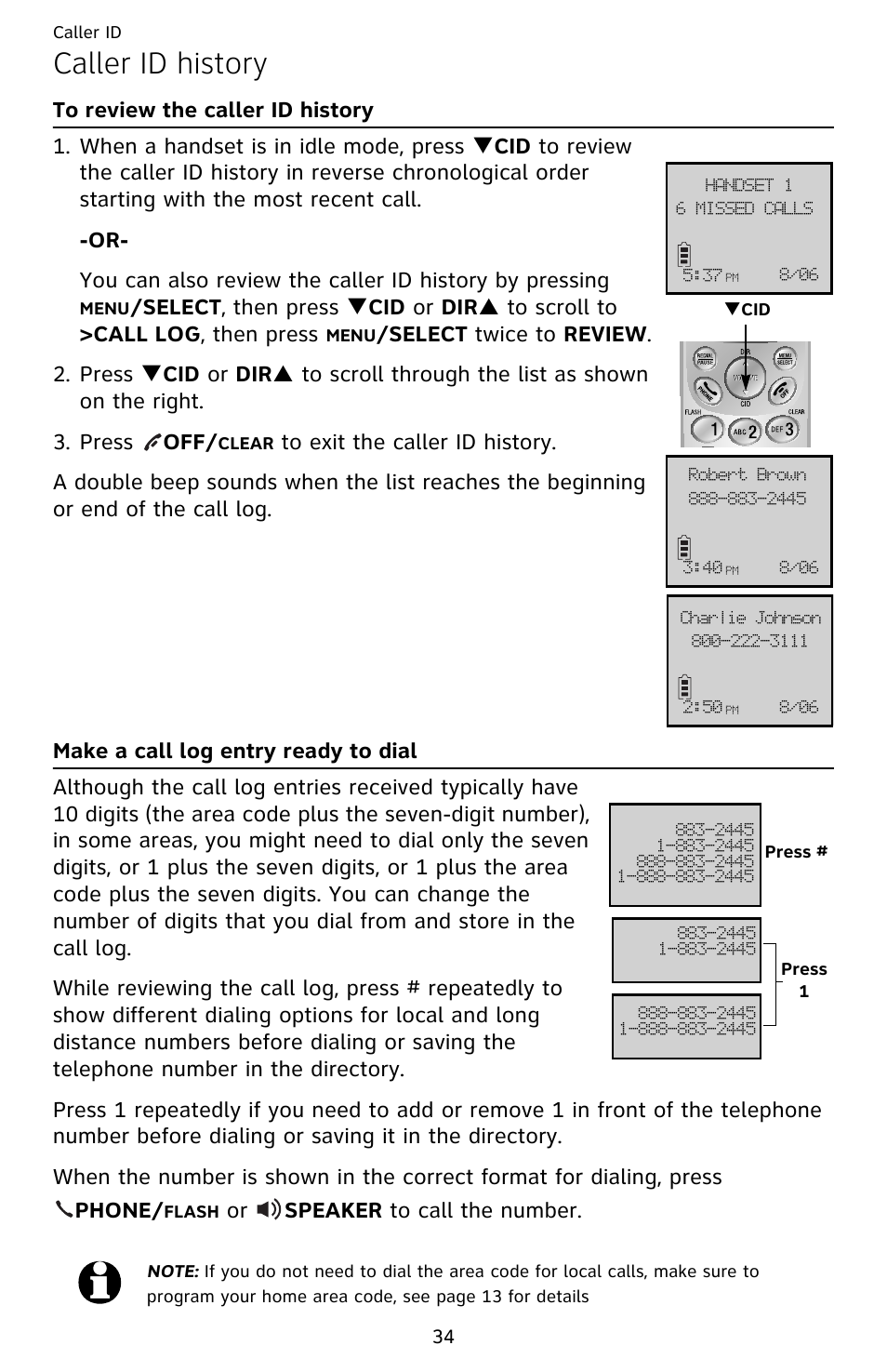 Caller id history, To review the caller id history, Make a call log entry ready to dial | 6 missed calls, Handset 1, Robert brown, Charlie johnson, Or speaker to call the number | AT&T EL52209 User Manual | Page 39 / 73