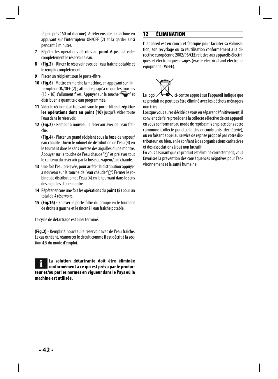 12 élimination | Philips Saeco Nina Machine espresso manuelle User Manual | Page 42 / 88