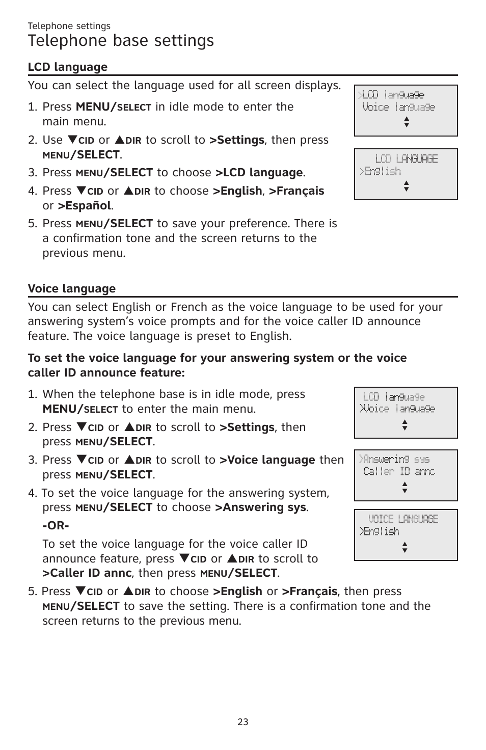 Telephone base settings, Elect . 3. press, Elect to choose >lcd language . 4. press | Or p, Elect . 3. press q, Elect . 5. press q | AT&T CL83201 User Manual | Page 29 / 120