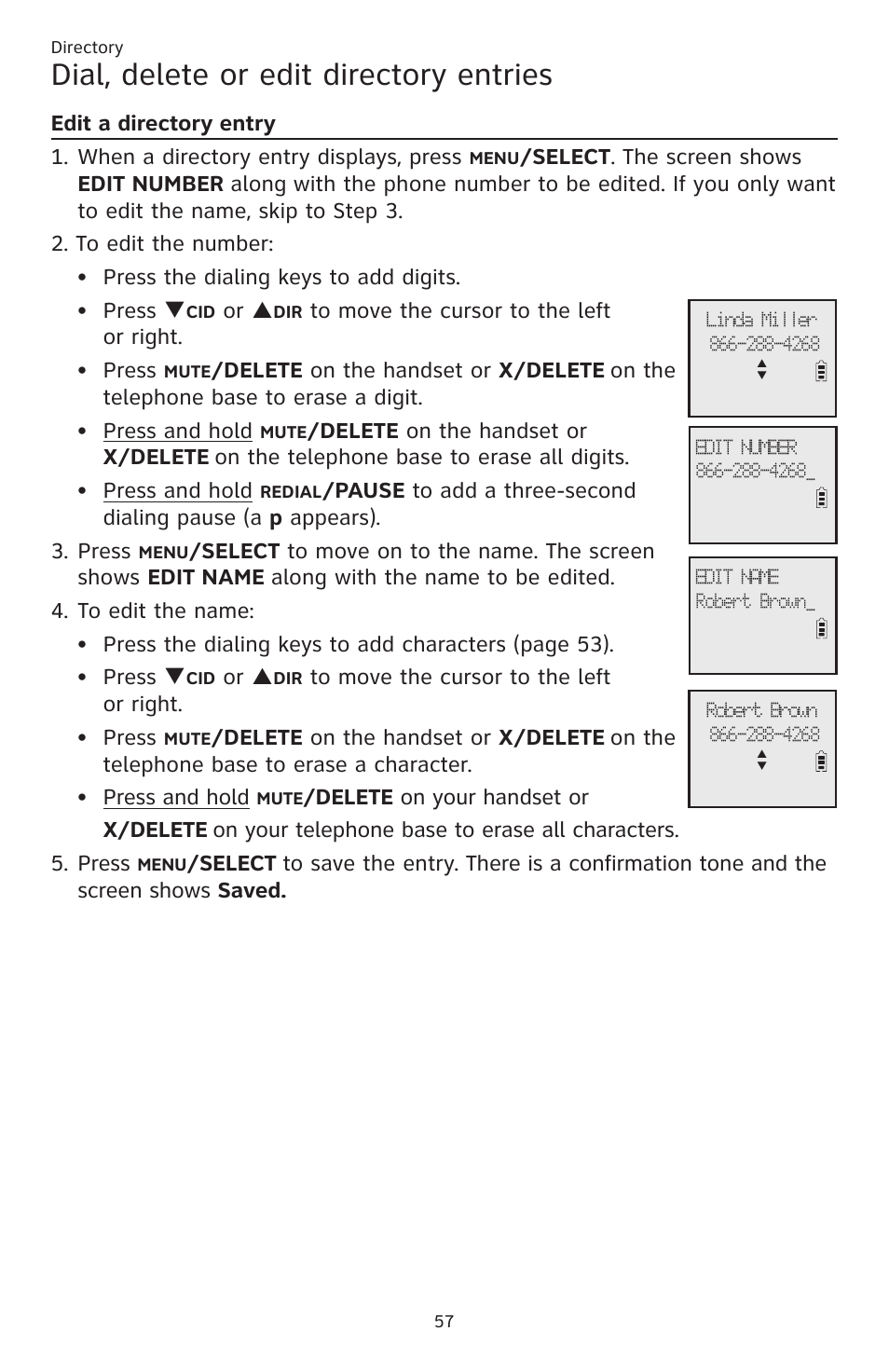 Dial, delete or edit directory entries, Or p, Delete on the handset or x/delete | Delete on your handset or x/delete | AT&T CL83201 User Manual | Page 63 / 120