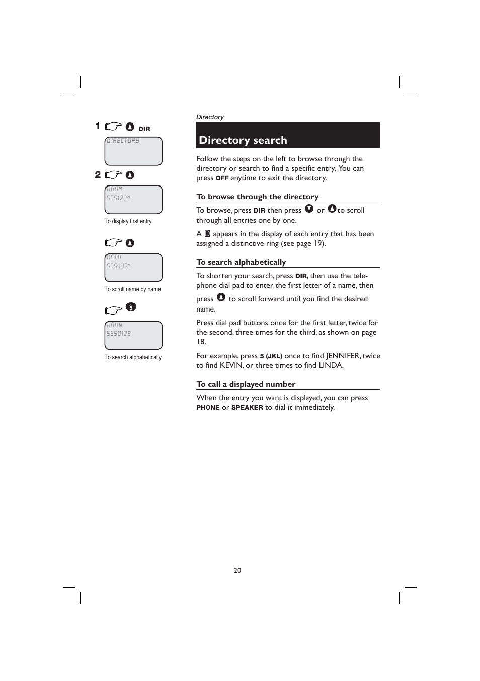 Directory search, To browse through the directory, To search alphabetically | To call a displayed number | AT&T E2727B User Manual | Page 24 / 60