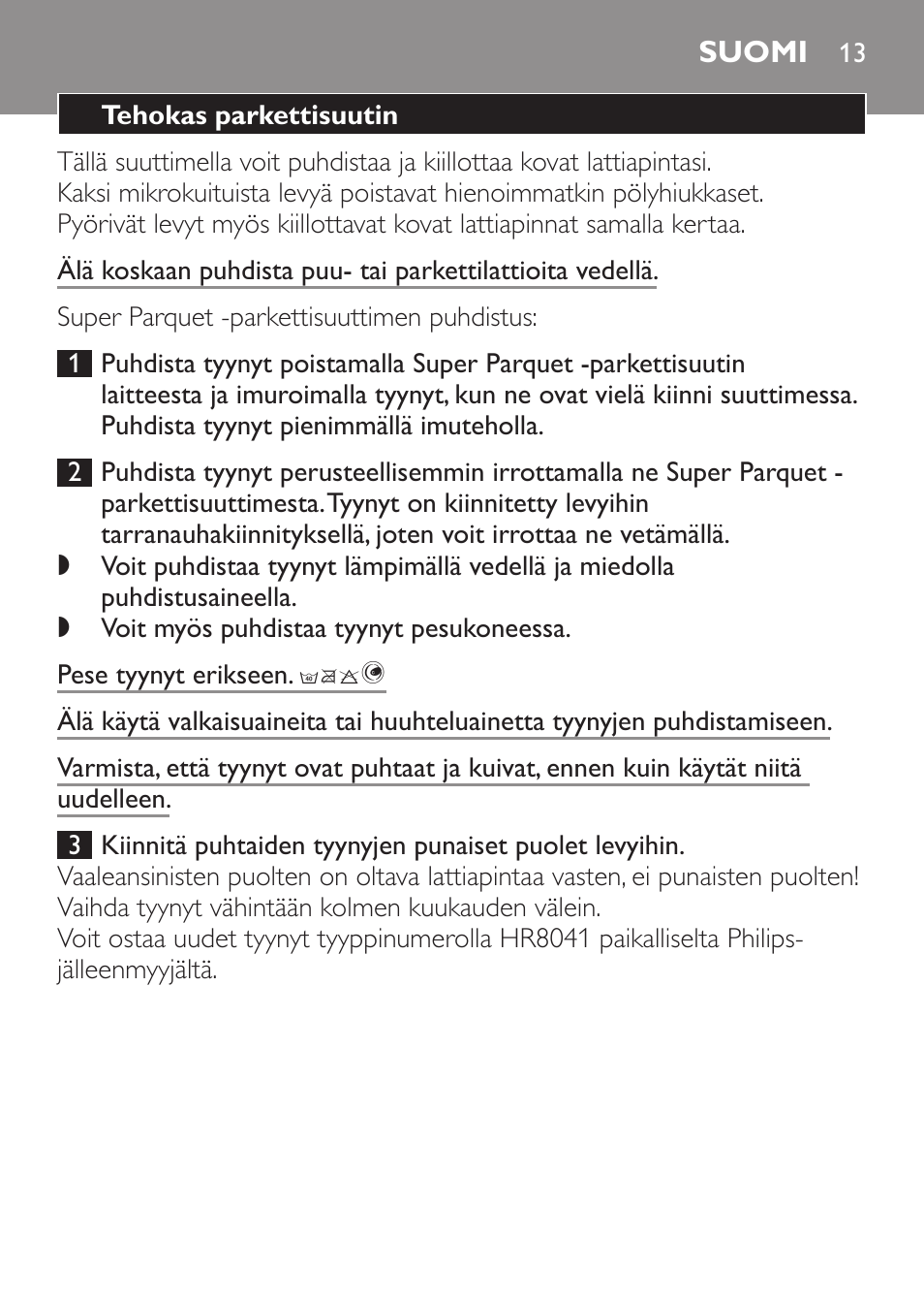 Suomi | Philips Brosse d'aspirateur User Manual | Page 13 / 40