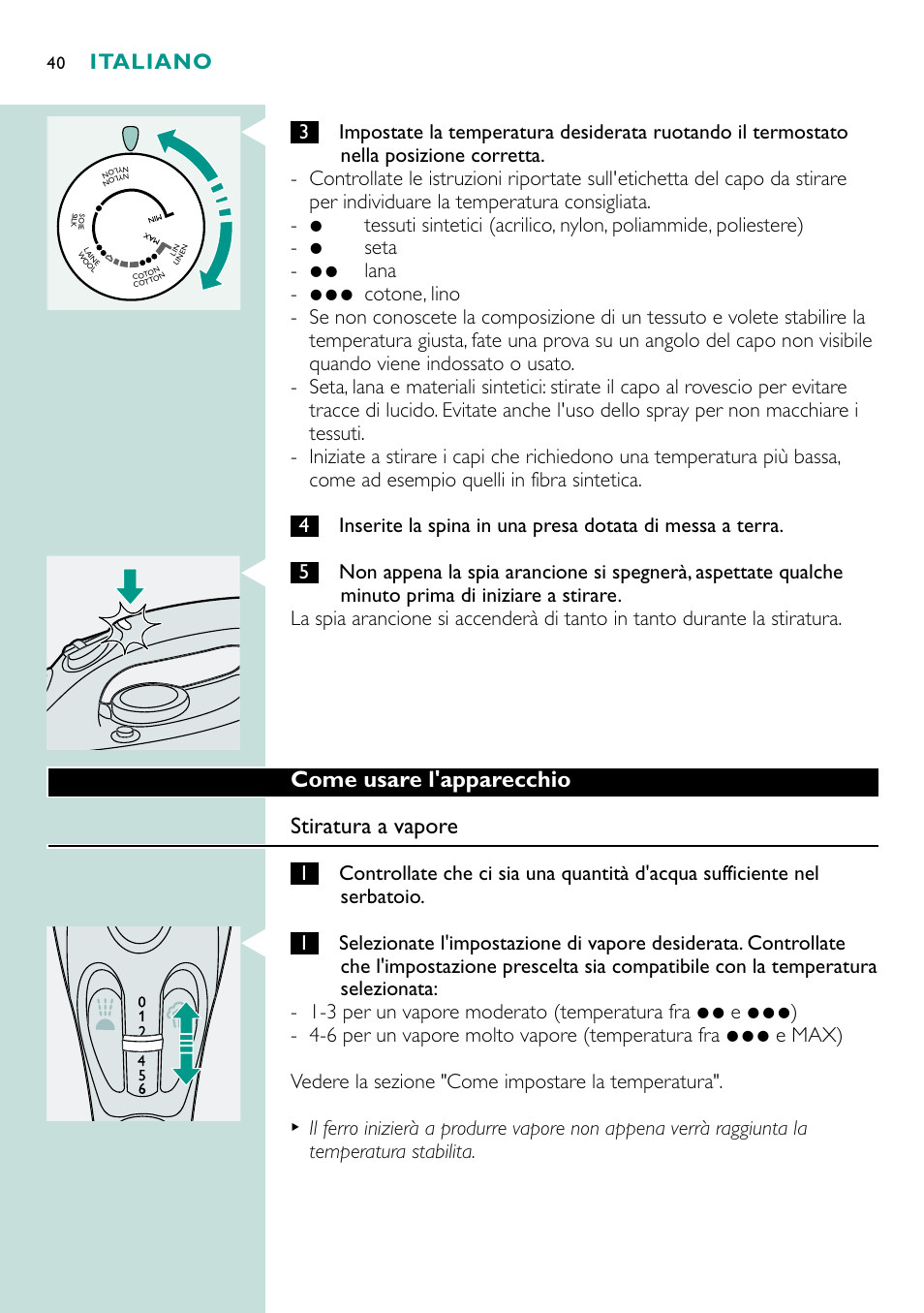 Come usare l'apparecchio stiratura a vapore, Italiano | Philips Fer vapeur User Manual | Page 40 / 48