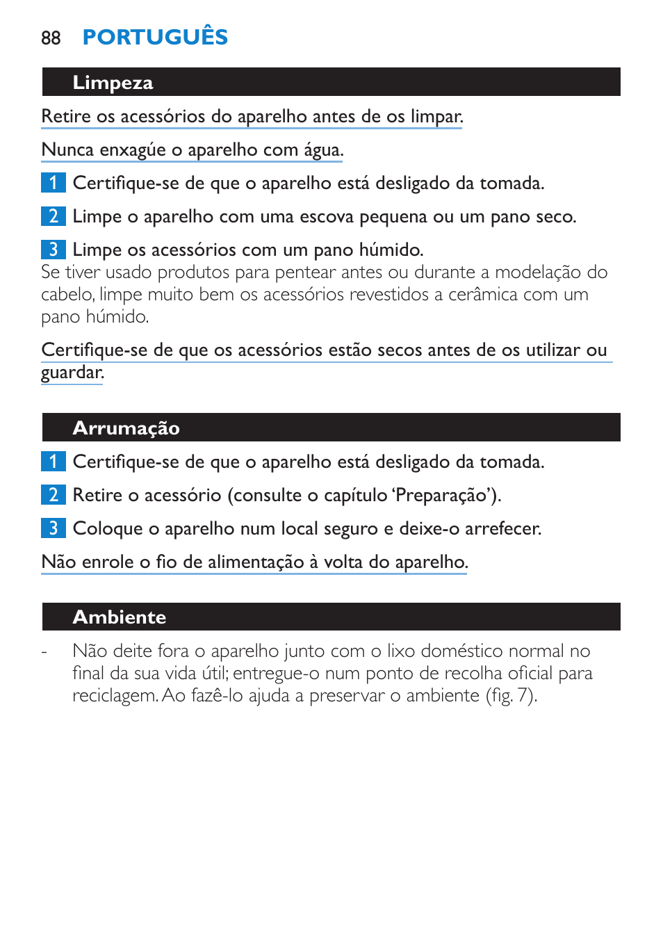 Limpeza, Arrumação, Ambiente | Garantia e assistência | Philips Brosse soufflante User Manual | Page 88 / 108