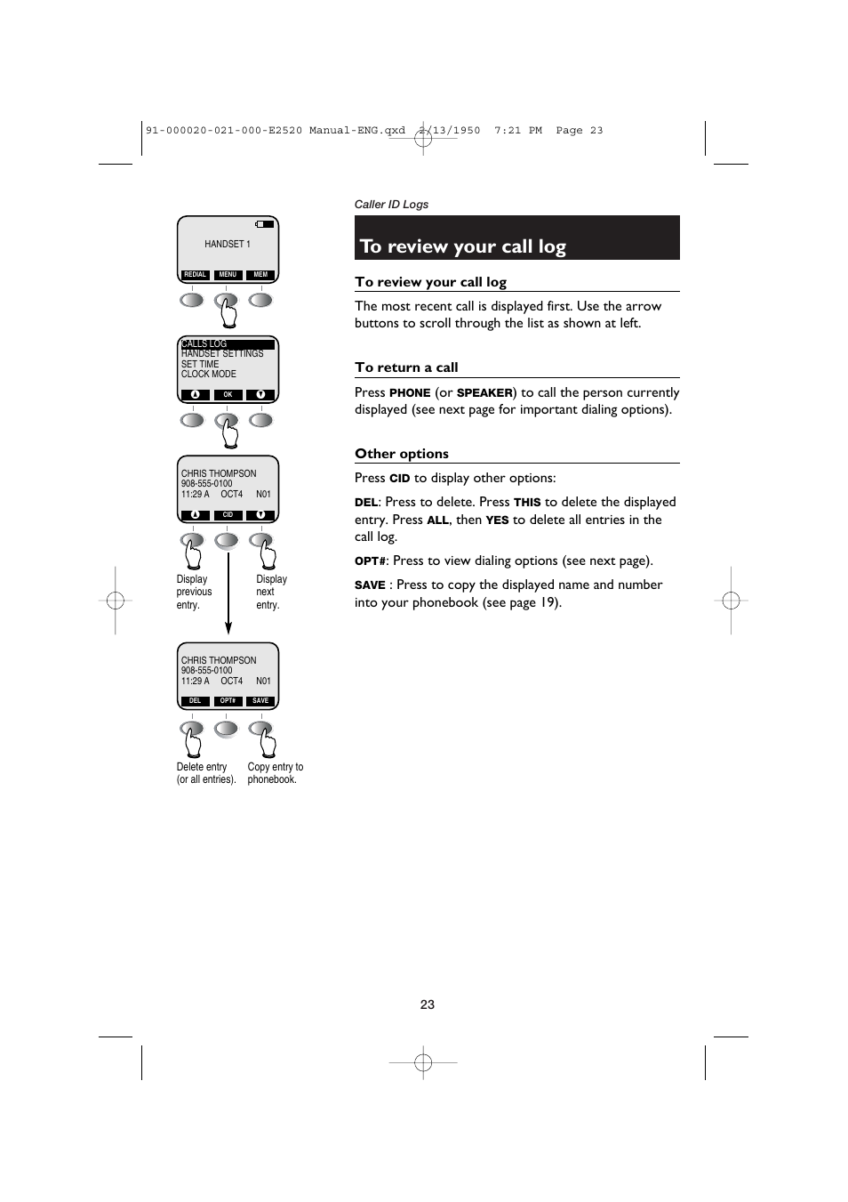 To review your call log, To return a call, Other options | AT&T E2520 User Manual | Page 25 / 35
