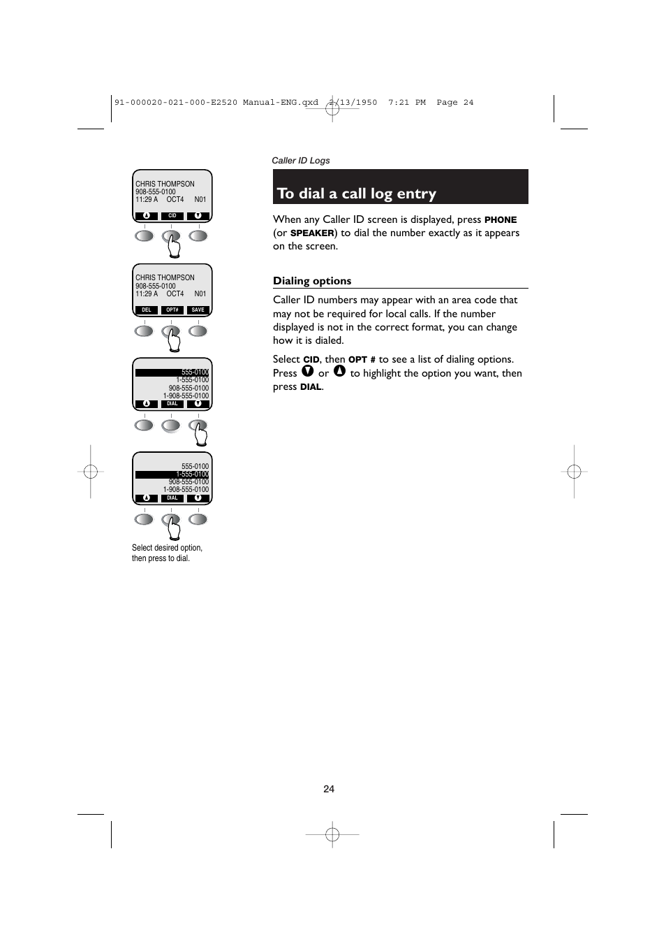 To dial a call log entry, Dialing options | AT&T E2520 User Manual | Page 26 / 35