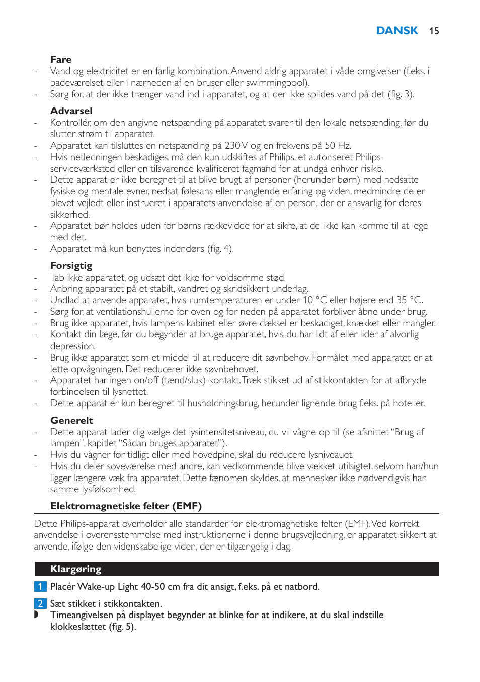 Fare, Advarsel, Forsigtig | Generelt, Elektromagnetiske felter (emf), Klargøring | Philips Éveil Lumière User Manual | Page 15 / 108