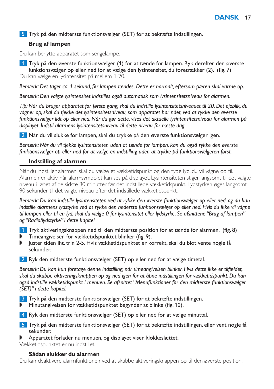 Brug af lampen, Indstilling af alarmen, Sådan slukker du alarmen | Philips Éveil Lumière User Manual | Page 17 / 108