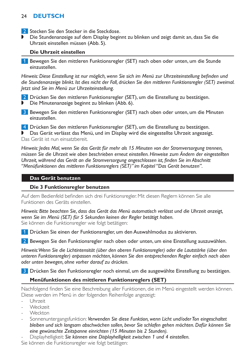 Die uhrzeit einstellen, Das gerät benutzen, Die 3 funktionsregler benutzen | Philips Éveil Lumière User Manual | Page 24 / 108