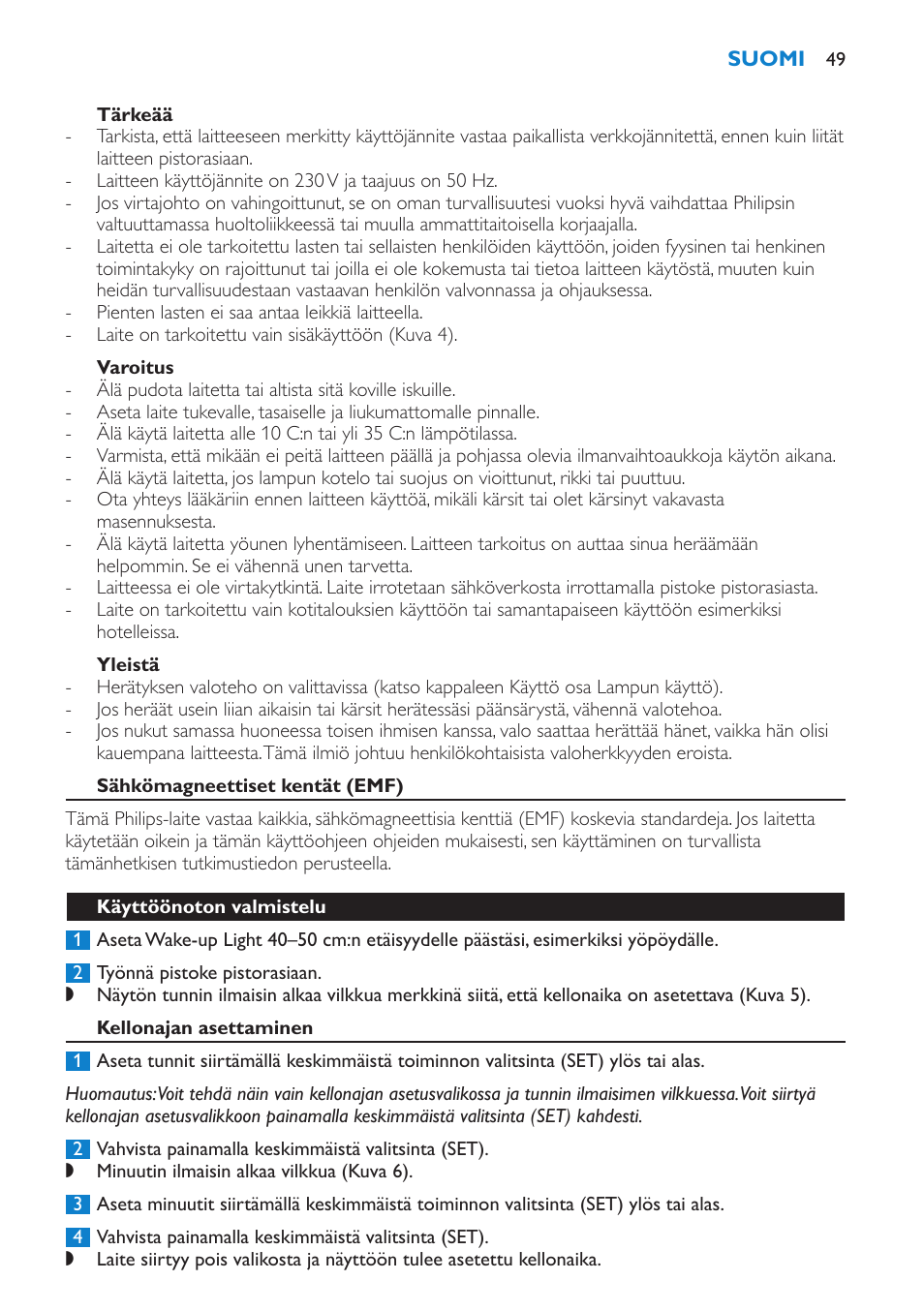 Tärkeää, Varoitus, Yleistä | Sähkömagneettiset kentät (emf), Käyttöönoton valmistelu, Kellonajan asettaminen | Philips Éveil Lumière User Manual | Page 49 / 108