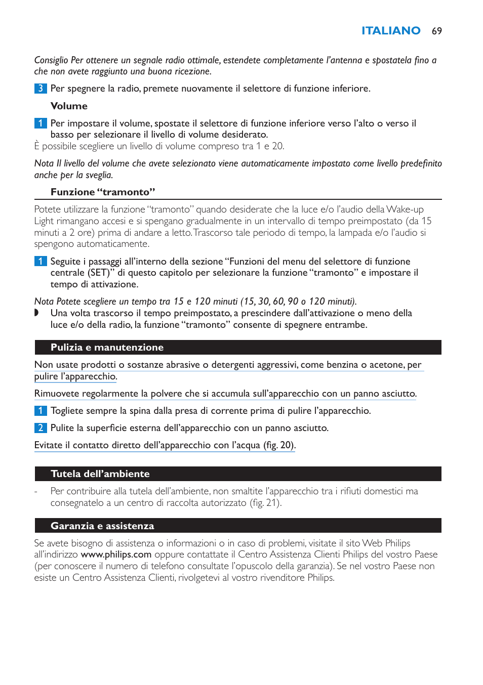 Volume, Funzione “tramonto, Pulizia e manutenzione | Tutela dell’ambiente, Garanzia e assistenza, Limitazioni della garanzia | Philips Éveil Lumière User Manual | Page 69 / 108