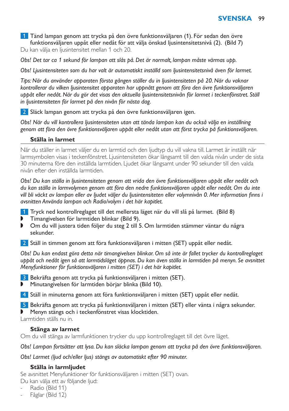 Ställa in larmet, Stänga av larmet, Ställa in larmljudet | Philips Éveil Lumière User Manual | Page 99 / 108