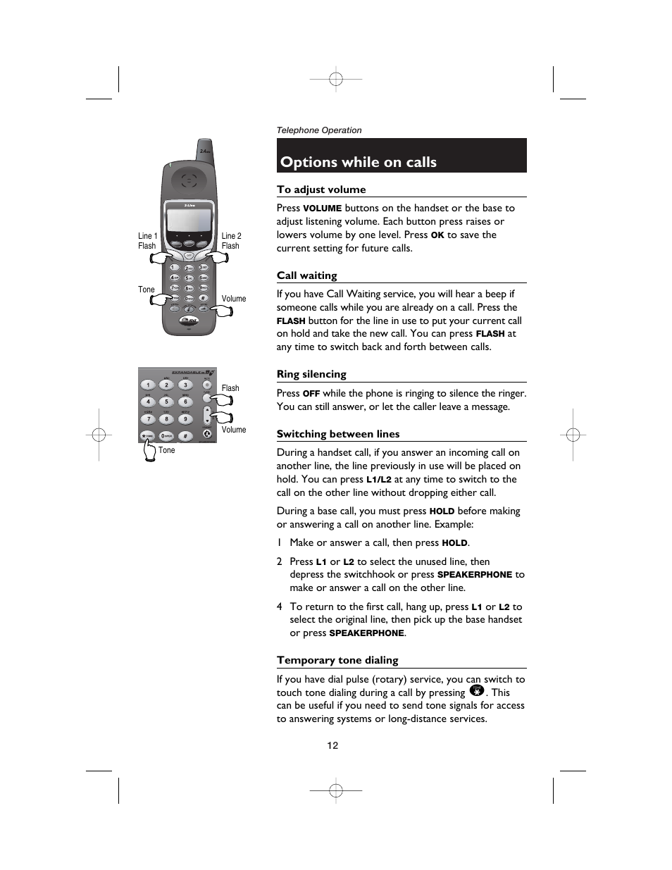 Options while on calls, To adjust volume, Call waiting | Ring silencing, Switching between lines, Temporary tone dialing | AT&T E2562 User Manual | Page 14 / 61