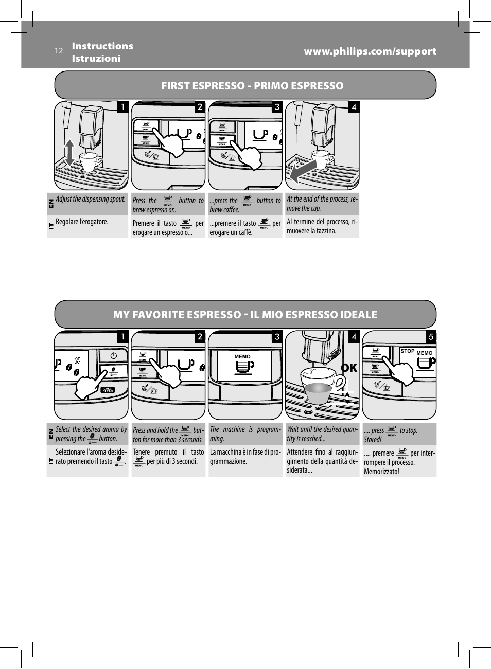 First espresso, Primo espresso, My favorite espresso | Il mio espresso ideale | Philips Saeco Intelia Evo Machine espresso Super Automatique User Manual | Page 12 / 96