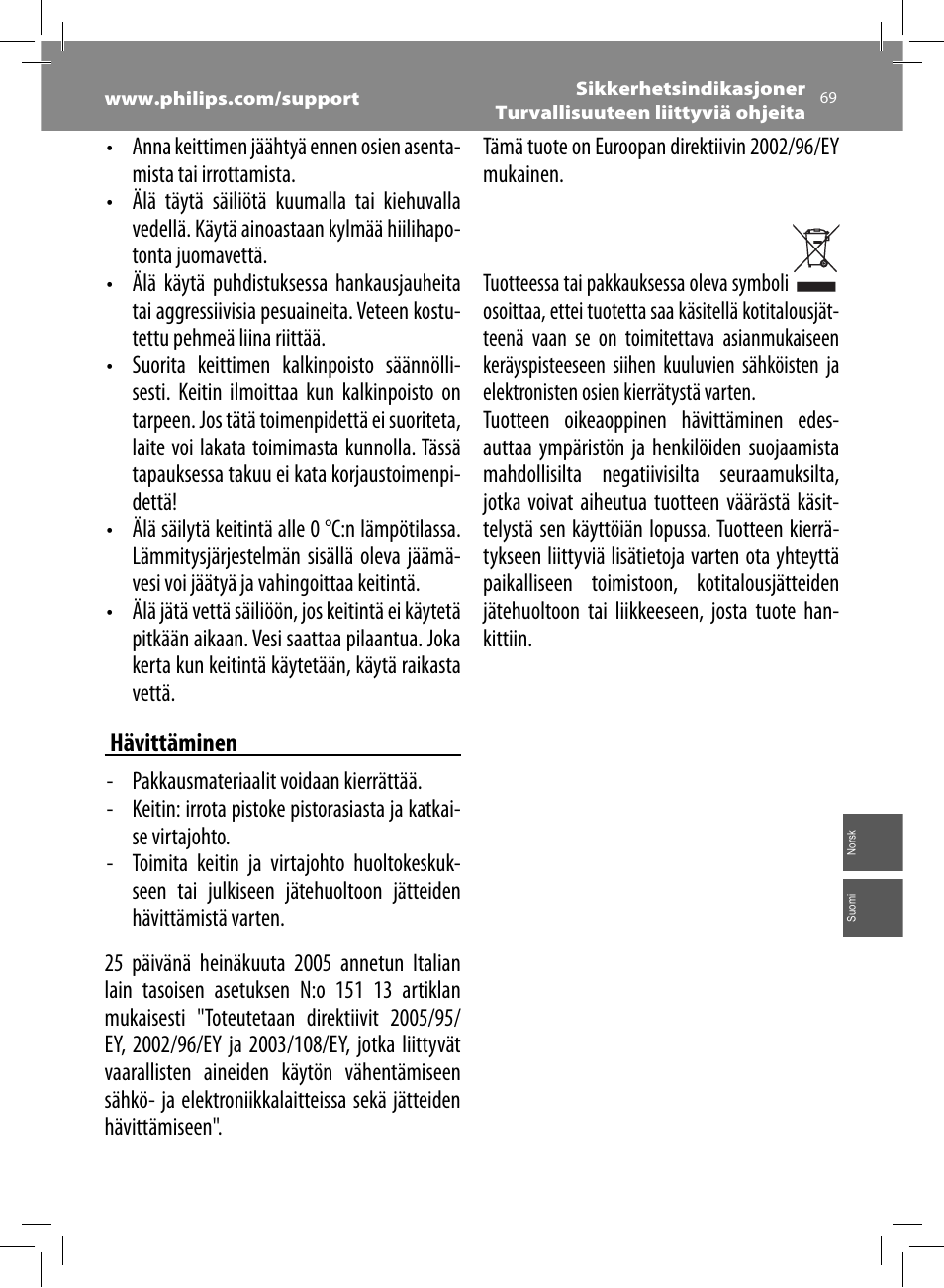 Hävittäminen | Philips Saeco Intelia Evo Machine espresso Super Automatique User Manual | Page 69 / 96