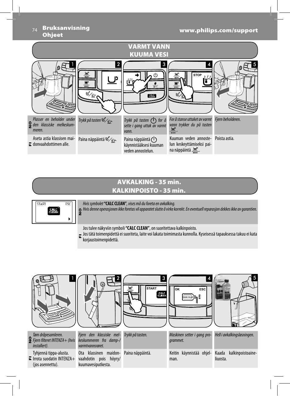 Varmt vann, Kuuma vesi, Avkalking - 35 min | Kalkinpoisto - 35 min | Philips Saeco Intelia Evo Machine espresso Super Automatique User Manual | Page 74 / 96