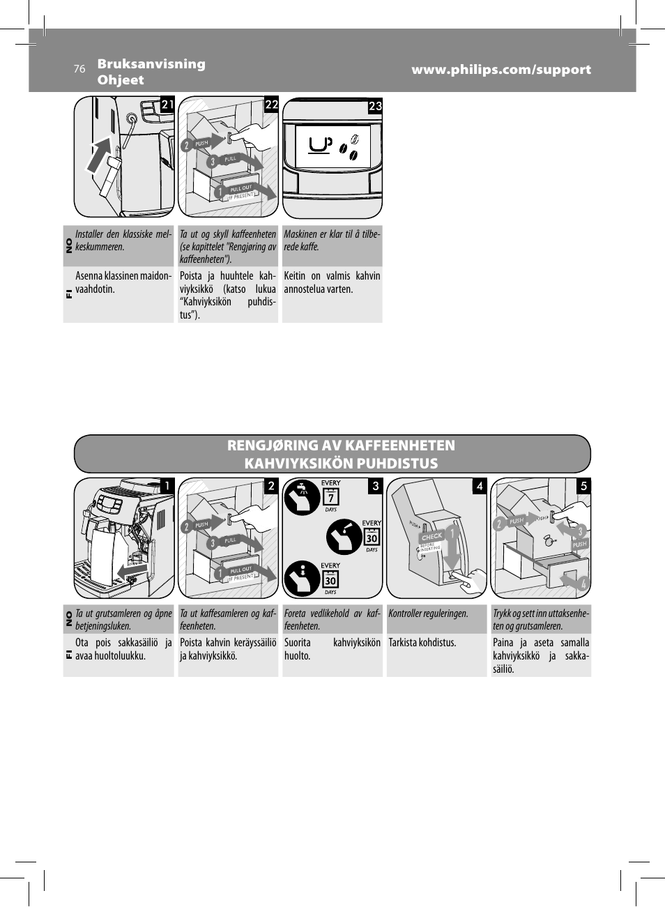 Rengjøring av kaffeenheten kahviyksikön puhdistus | Philips Saeco Intelia Evo Machine espresso Super Automatique User Manual | Page 76 / 96