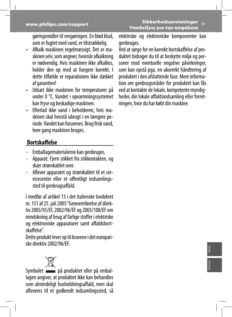 Bortskaff else | Philips Saeco Intelia Evo Machine espresso Super Automatique User Manual | Page 81 / 96