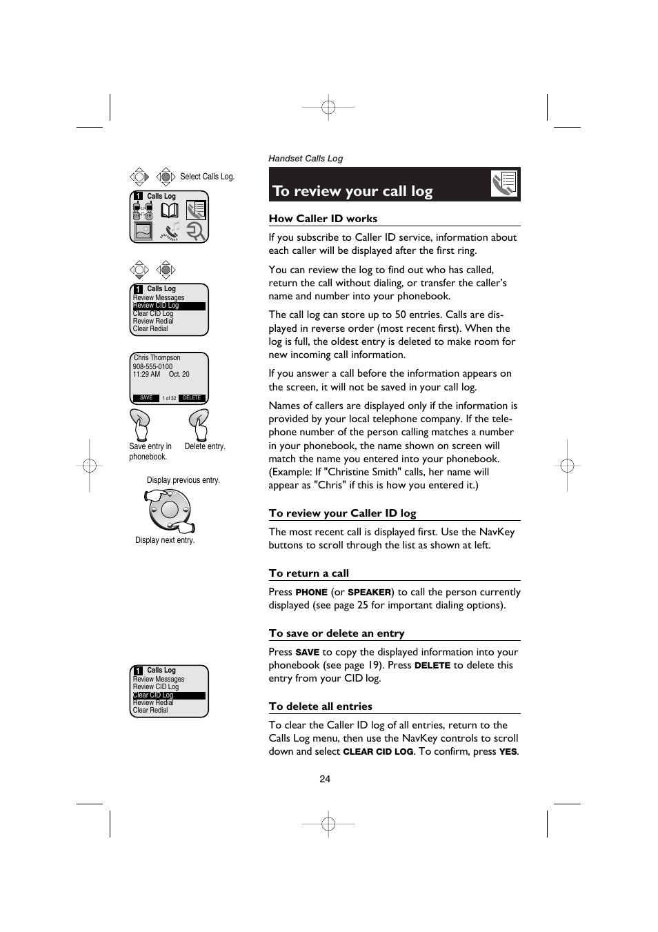To review your call log, How caller id works, To review your caller id log | To return a call, To save or delete an entry, To delete all entries | AT&T E5960C User Manual | Page 26 / 73