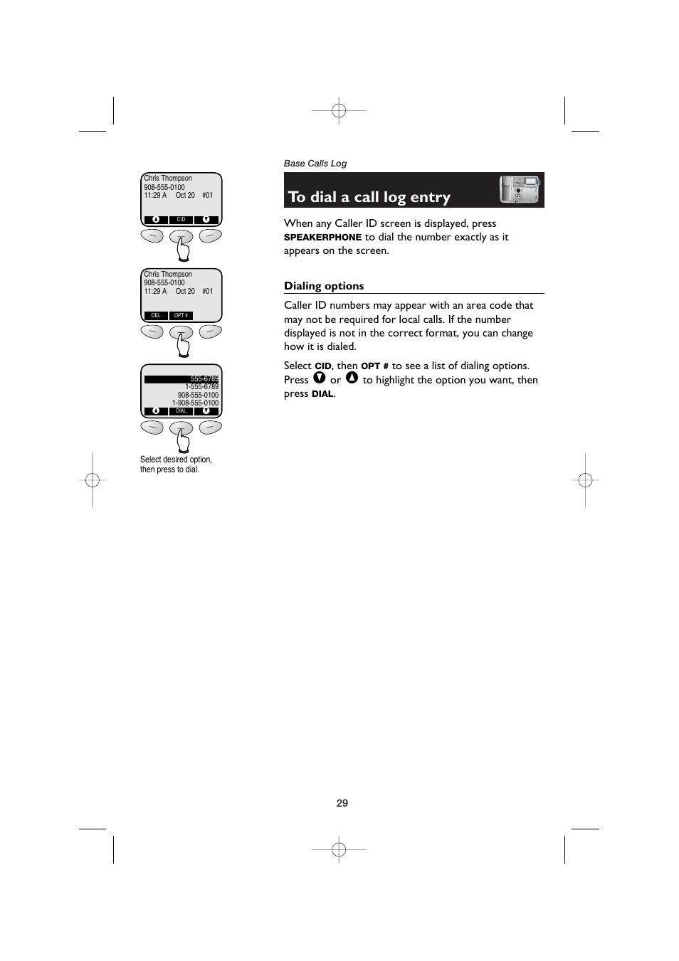 To dial a call log entry, Dialing options | AT&T E5960C User Manual | Page 31 / 73