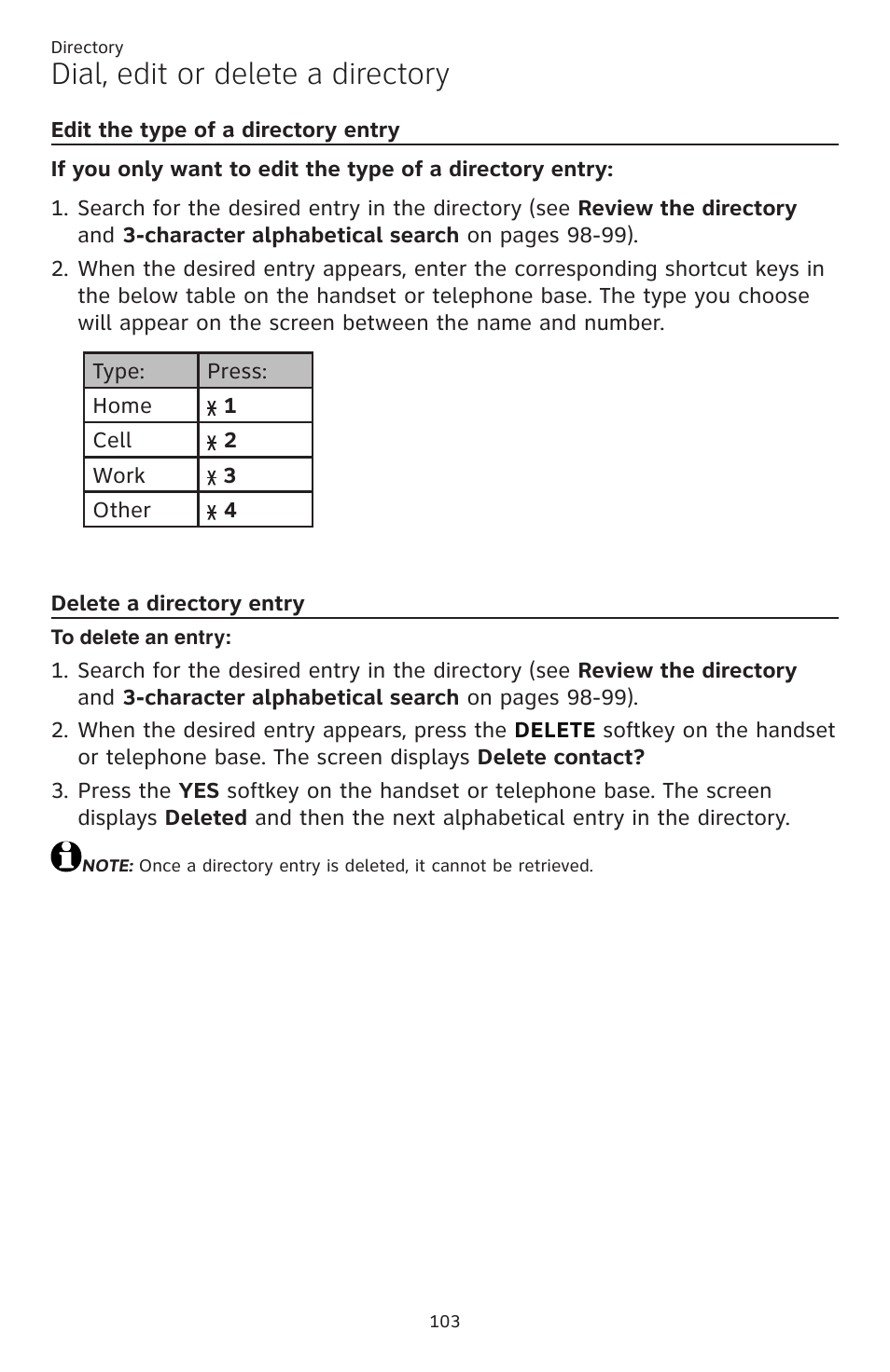 Edit the type of a directory, Entry delete a directory entry, Dial, edit or delete a directory | AT&T TL86109 User Manual | Page 109 / 166