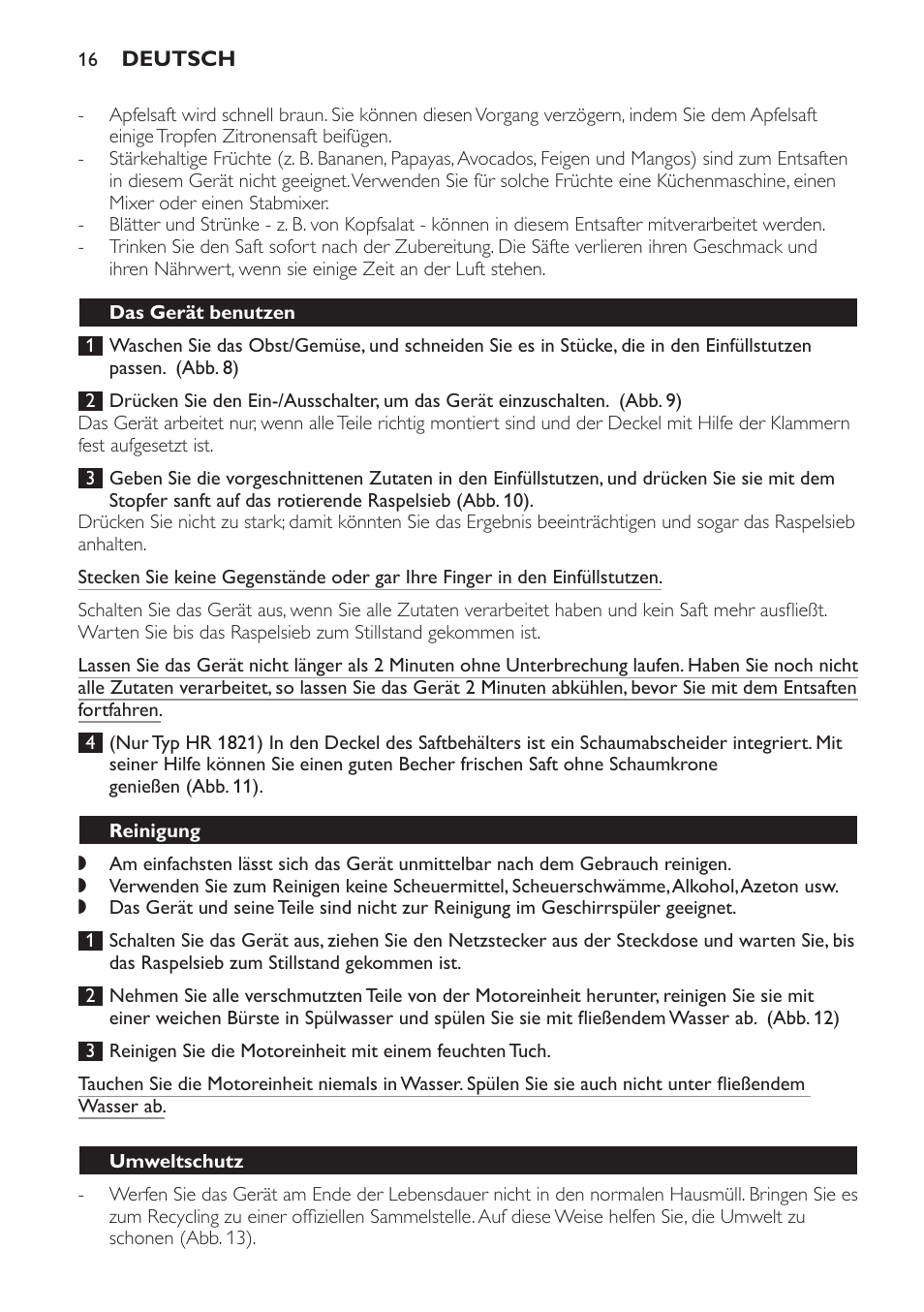 Das gerät benutzen, Reinigung, Umweltschutz | Philips HR1821 User Manual | Page 16 / 60