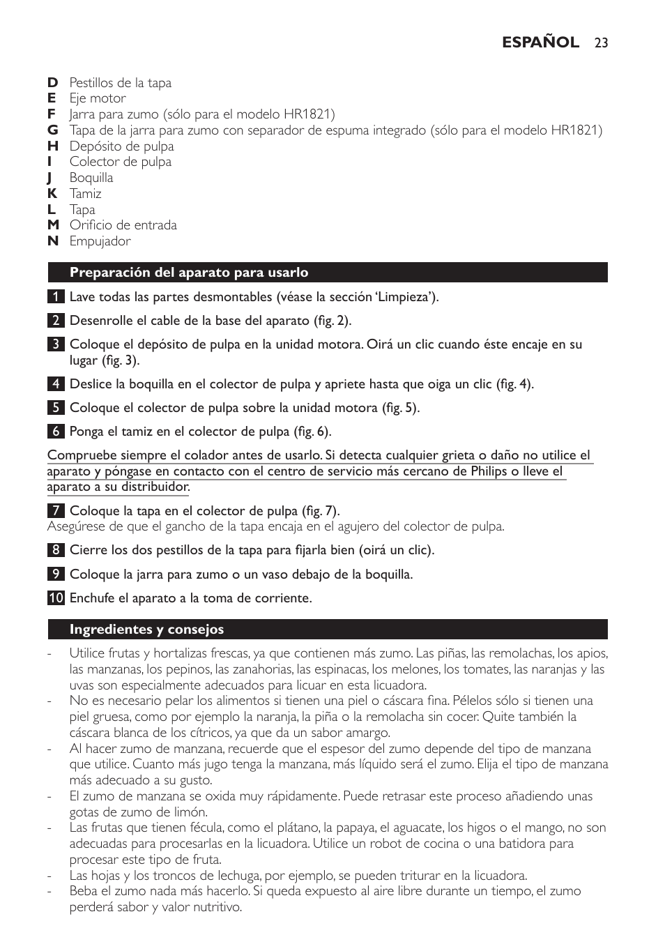 Español, Introducción, Importante | Peligro, Advertencia, Precaución, Campos electromagnéticos (cem), Descripción general (fig. 1) | Philips HR1821 User Manual | Page 23 / 60