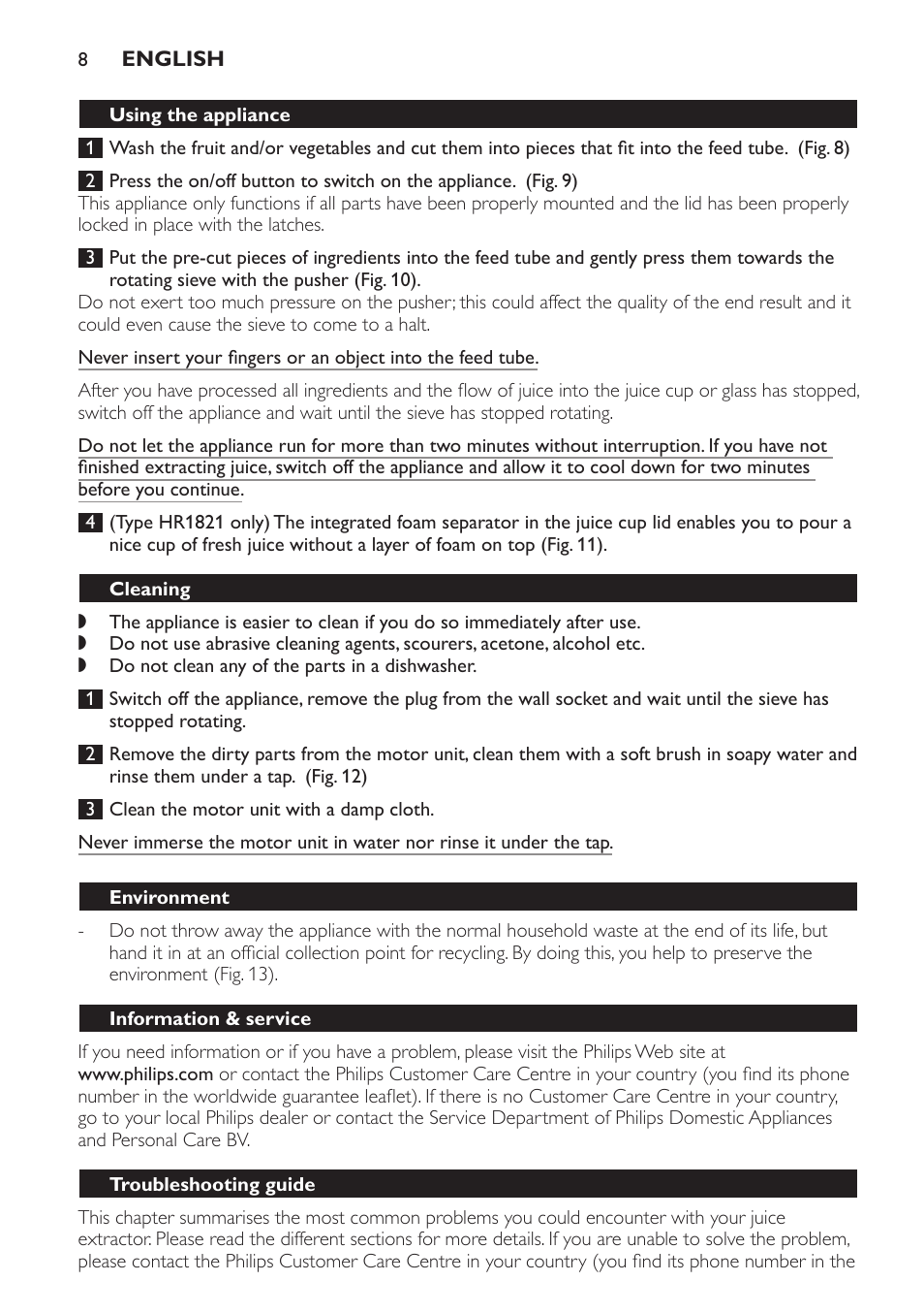 Using the appliance, Cleaning, Environment | Information & service, Troubleshooting guide | Philips HR1821 User Manual | Page 8 / 60