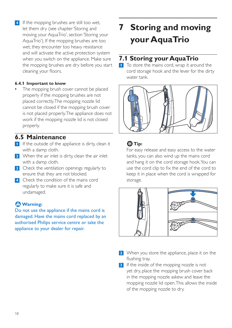 7 storing and moving your aquatrio, 1 storing your aquatrio, 5 maintenance | Philips AquaTrio Système d'aspiration et lavage User Manual | Page 18 / 134